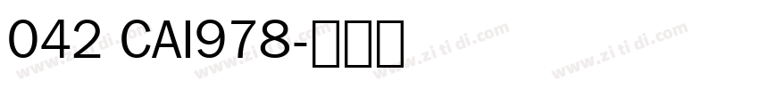 042 CAI978字体转换